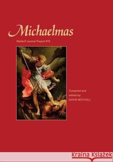 Michaelmas David Mitchell 9781936367726 Waldorf Publications - książka