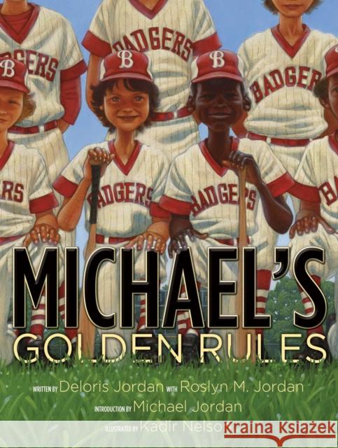 Michael's Golden Rules Deloris Jordan Roslyn M. Jordan Kadir Nelson 9781534495784 Simon & Schuster/Paula Wiseman Books - książka