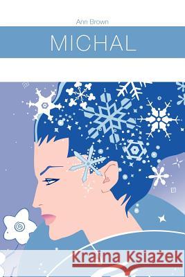 Michal Ann Brown 9781462037247 iUniverse.com - książka