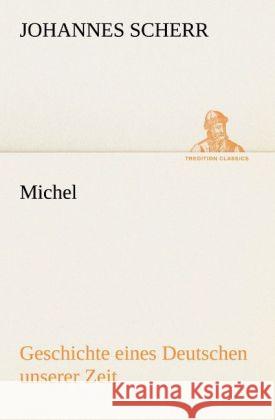 Michel Scherr, Johannes 9783842421363 TREDITION CLASSICS - książka