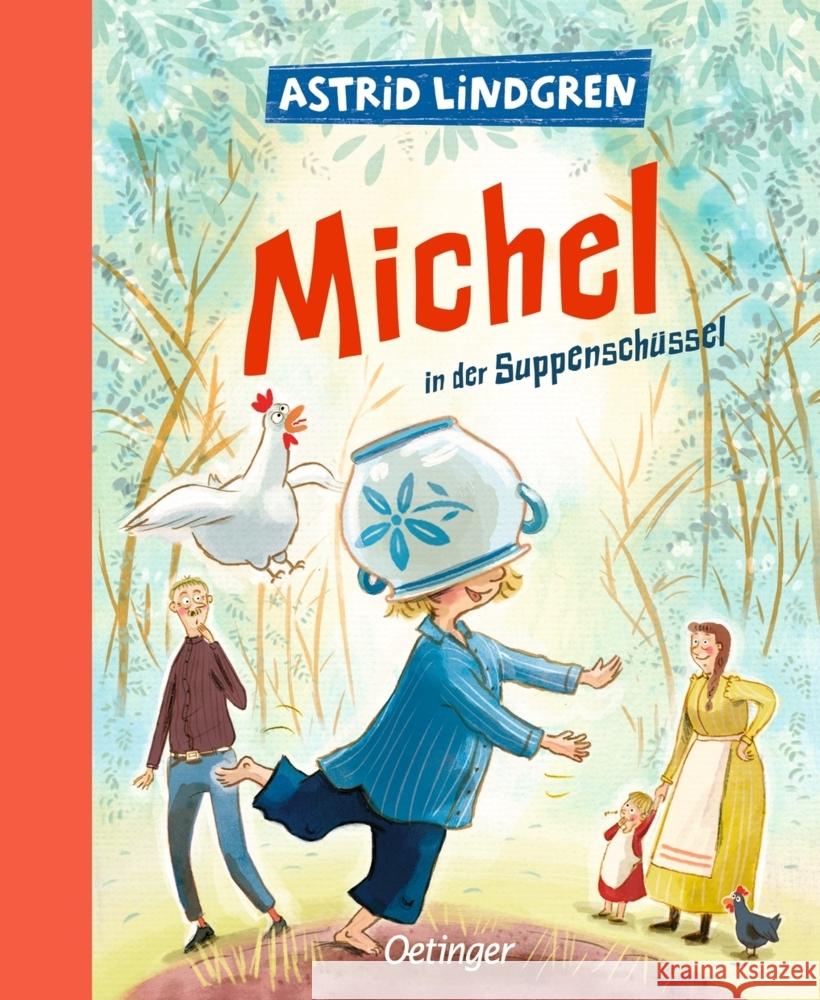 Michel aus Lönneberga 1. Michel in der Suppenschüssel Lindgren, Astrid 9783789110795 Verlag Friedrich Oetinger GmbH - książka