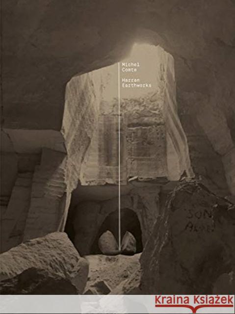 Michel Comte: Harran Earthworks  9783958298972 Steidl - książka