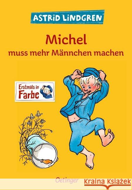 Michel muss mehr Männchen machen Lindgren, Astrid 9783789109942 Oetinger - książka