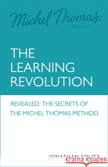 Michel Thomas: The Learning Revolution Dr Jonathan Solity 9781529344301 Hodder & Stoughton - książka