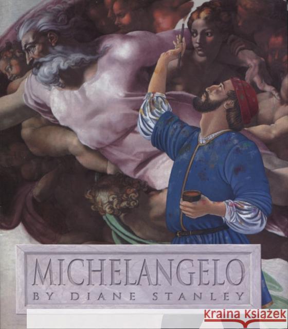 Michelangelo Diane Stanley 9780060521134 HarperCollins Publishers - książka