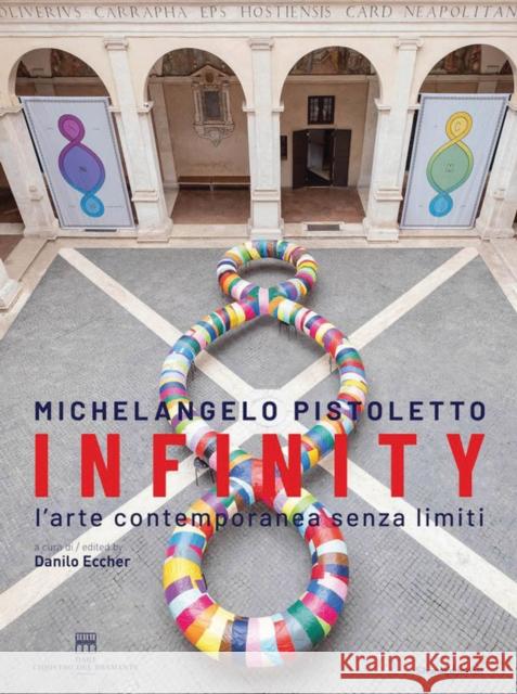 Michelangelo Pistoletto: Infinity. Contemporary art without limits  9788836654611 Silvana - książka