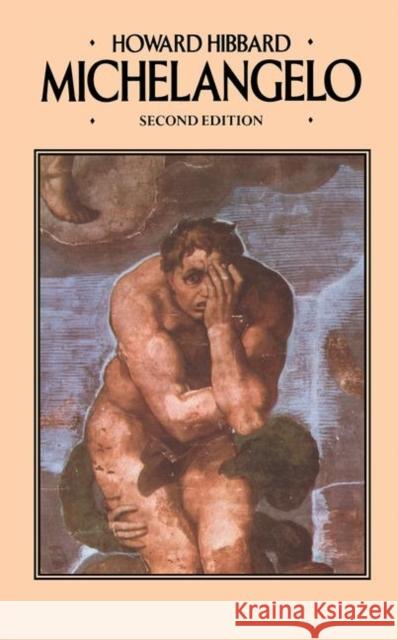 Michelangelo: Second Edition Hibbard, Howard 9780367094829 Taylor and Francis - książka