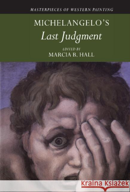 Michelangelo's 'Last Judgment' Marcia Hall 9780521780025 Cambridge University Press - książka