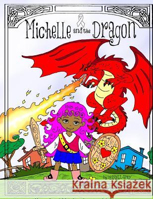 Michelle and the Dragon Derrell Spicy 9781537341965 Createspace Independent Publishing Platform - książka