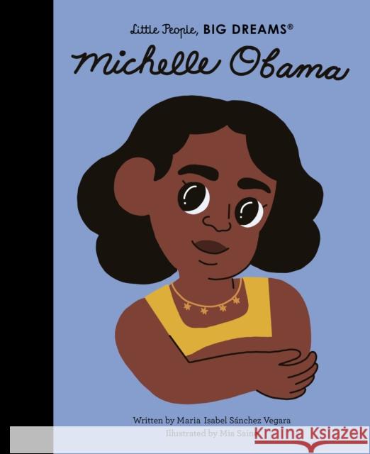 Michelle Obama Maria Isabel Sanchez Vegara 9780711259409 Quarto Publishing PLC - książka