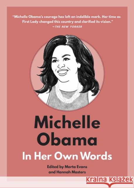 Michelle Obama: In Her Own Words: In Her Own Words  9781572842953 Surrey Books,U.S. - książka