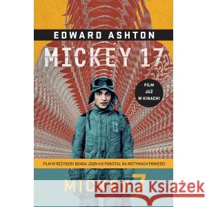 Mickey7 [okładka filmowa] Ashton Edward 9788383355412 ZYSK I S-KA - książka