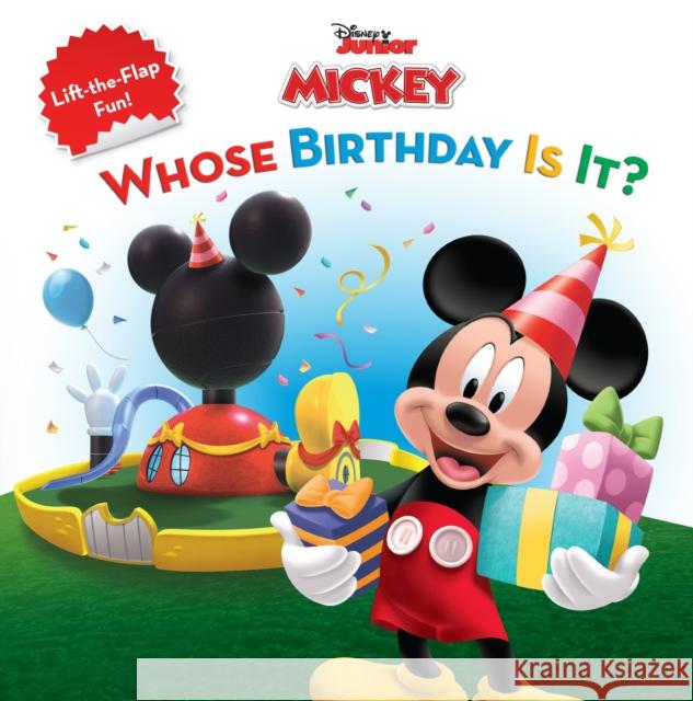 Mickey Mouse Clubhouse Whose Birthday Is It? Sheila Sweeny Higginson Disney Storybook Artists                 Elizabeth Andaluz 9781423106524 Disney Press - książka