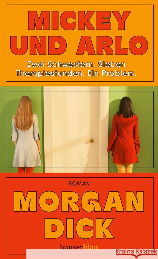 Mickey und Arlo Dick, Morgan 9783446281097 hanserblau - książka