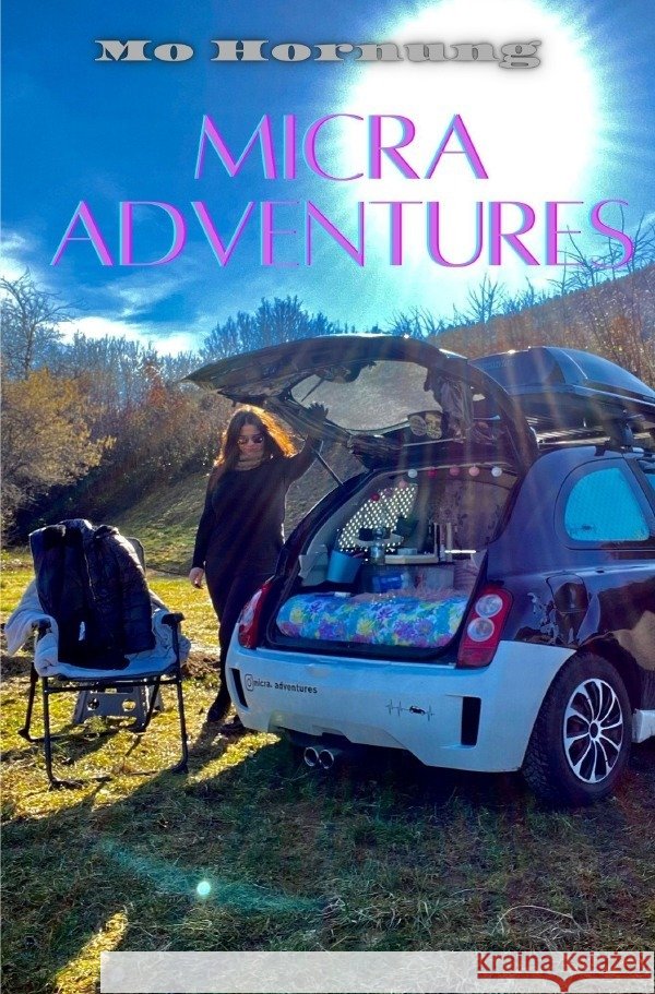 Micra Adventures Hornung, Mo 9783757515522 epubli - książka