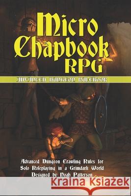 Micro Chapbook RPG: Advanced Dungeon Guide Spencer, Dean 9798453975464 Independently published - książka