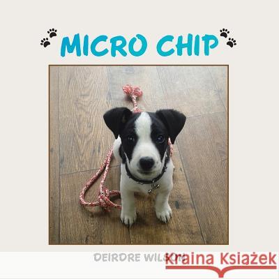 Micro Chip Deirdre Wilson (Emeritus Professor of Linguistics University College London (Ucl) and Research Professor in Philosophy I 9781524662325 Authorhouse - książka