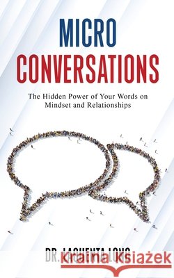 Micro Conversations Laquenta Long 9798986292755 Lifestyles Family Counseling & Consultation I - książka