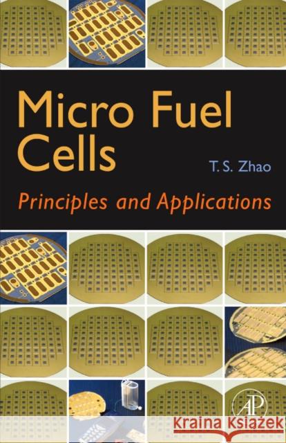 Micro Fuel Cells: Principles and Applications Zhao, Tim 9780123747136  - książka