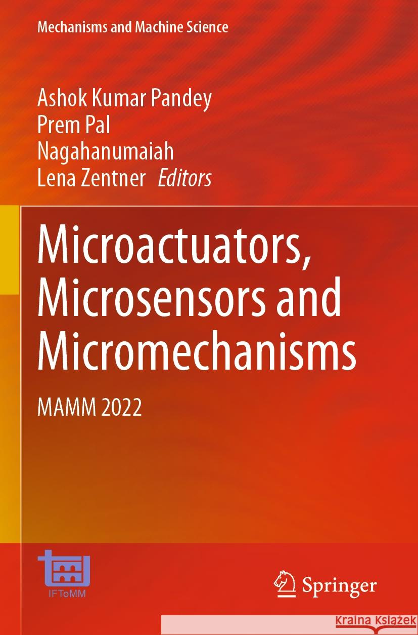 Microactuators, Microsensors and Micromechanisms  9783031203558 Springer International Publishing - książka