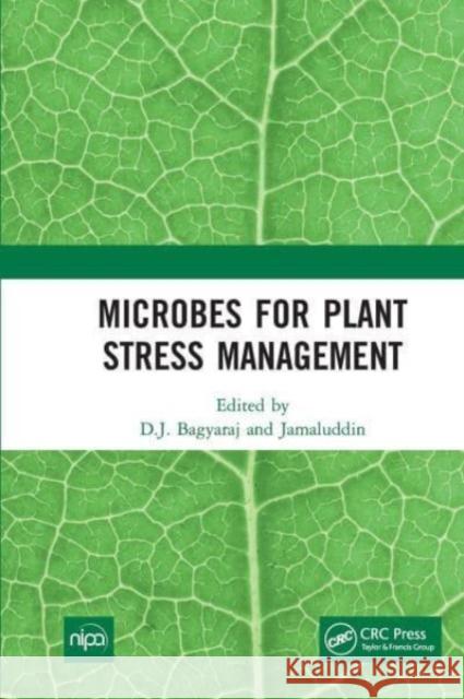 Microbes for Plant Stress Management  9781032653792 Taylor & Francis Ltd - książka