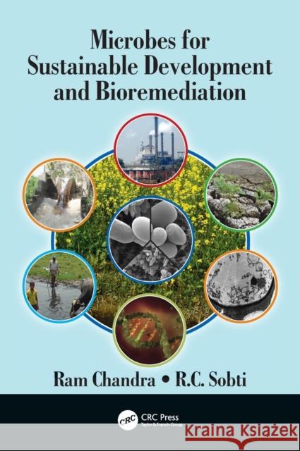 Microbes for Sustainable Development and Bioremediation RAM Chandra Rc Sobti 9780367226008 CRC Press - książka