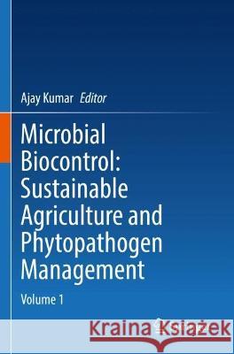 Microbial Biocontrol: Sustainable Agriculture and Phytopathogen Management  9783030875145 Springer International Publishing - książka