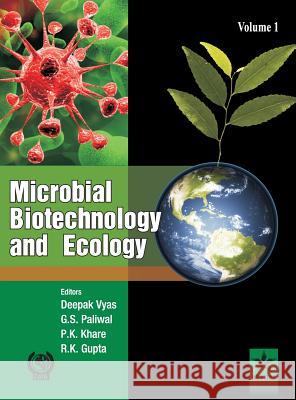 Microbial Biotechnology and Ecology Vol. 1 Deepak &. Paliwal G. S. &. Khare P Vyas 9789351307327 Daya Pub. House - książka