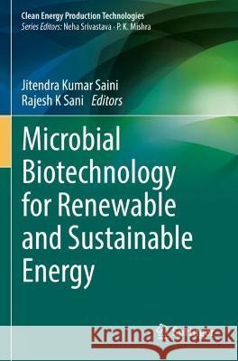 Microbial Biotechnology for Renewable and Sustainable Energy  9789811638541 Springer Nature Singapore - książka