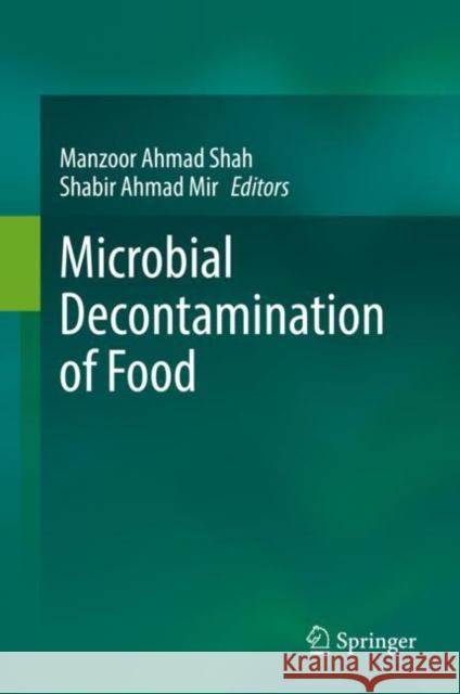 Microbial Decontamination of Food  9789811951138 Springer Nature Singapore - książka