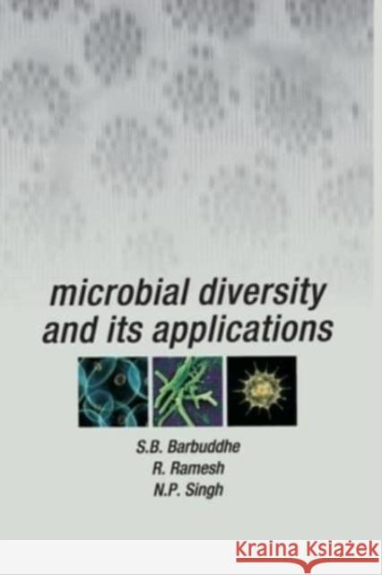 Microbial Diversity and Its Applications S B Barbudde   9788119235117 Nipa - książka