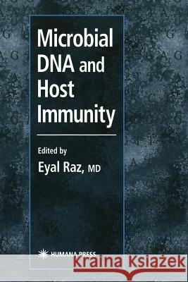 Microbial DNA and Host Immunity Eyal Raz 9781468497281 Humana Press - książka