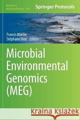 Microbial Environmental Genomics (Meg) Martin, Francis 9781493933679 Humana Press - książka