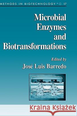 Microbial Enzymes and Biotransformations Jose-Luis Barredo 9781588292537 Humana Press - książka