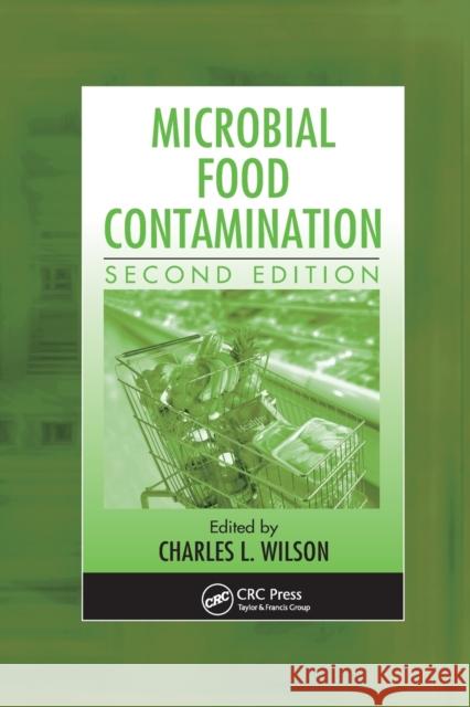 Microbial Food Contamination PH. D. Wilson 9780367388515 CRC Press - książka