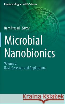 Microbial Nanobionics: Volume 2, Basic Research and Applications Prasad, Ram 9783030165338 Springer - książka