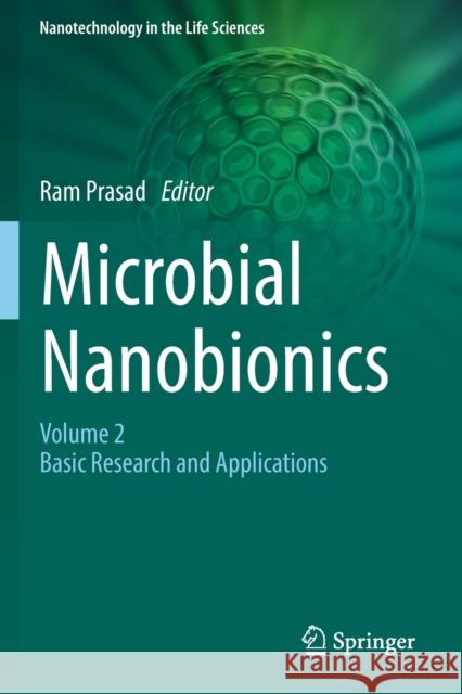 Microbial Nanobionics: Volume 2, Basic Research and Applications Ram Prasad 9783030165369 Springer - książka