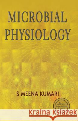 MIcrobial Physiology Meena Kumari, S. 9788180940132 Mjp Publishers - książka