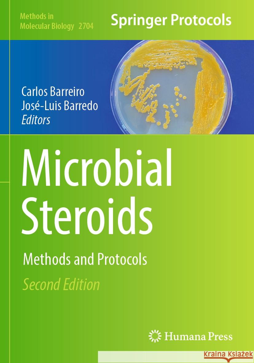 Microbial Steroids: Methods and Protocols Carlos Barreiro Jos?-Luis Barredo 9781071633878 Humana - książka