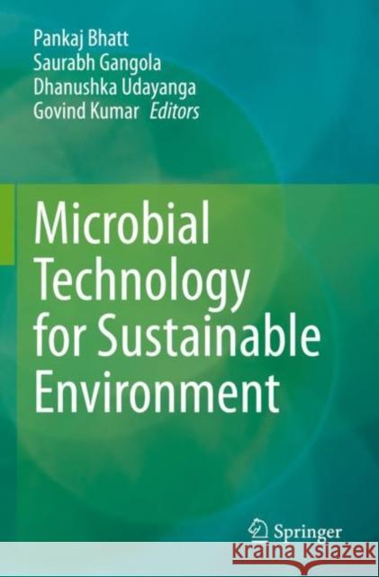 Microbial Technology for Sustainable Environment  9789811638428 Springer Nature Singapore - książka