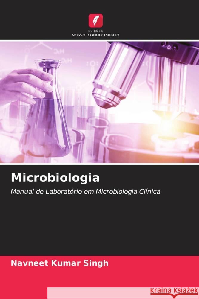 Microbiologia Singh, Navneet Kumar 9786204909196 Edições Nosso Conhecimento - książka