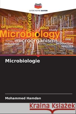Microbiologie Hamdan, Mohammed 9786208957193 Editions Notre Savoir - książka