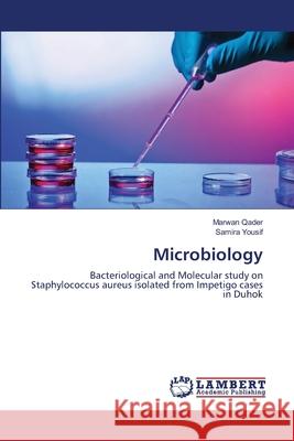 Microbiology Marwan Qader Samira Yousif 9783659127922 LAP Lambert Academic Publishing - książka