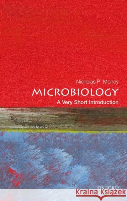 Microbiology: A Very Short Introduction NicholasP Money 9780199681686 Oxford University Press - książka
