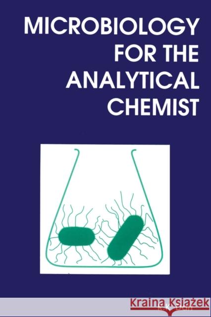 Microbiology for the Analytical Chemist R K Dart 9780854045242  - książka