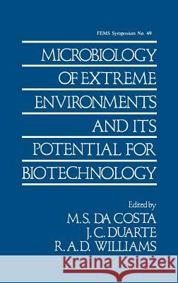 Microbiology of Extreme Environments and Its Potential for Biotechnology Da Costa, M. S. 9781851663613 Springer - książka