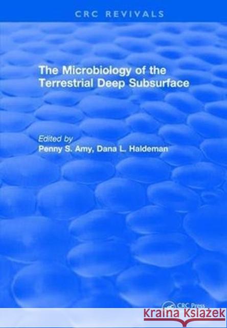 Microbiology of the Terrestrial Deep Subsurface Penny S. Amy 9781315895468 Taylor and Francis - książka
