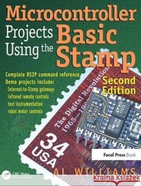 Microcontroller Projects Using the Basic Stamp Al Williams 9781138436459 Taylor and Francis - książka