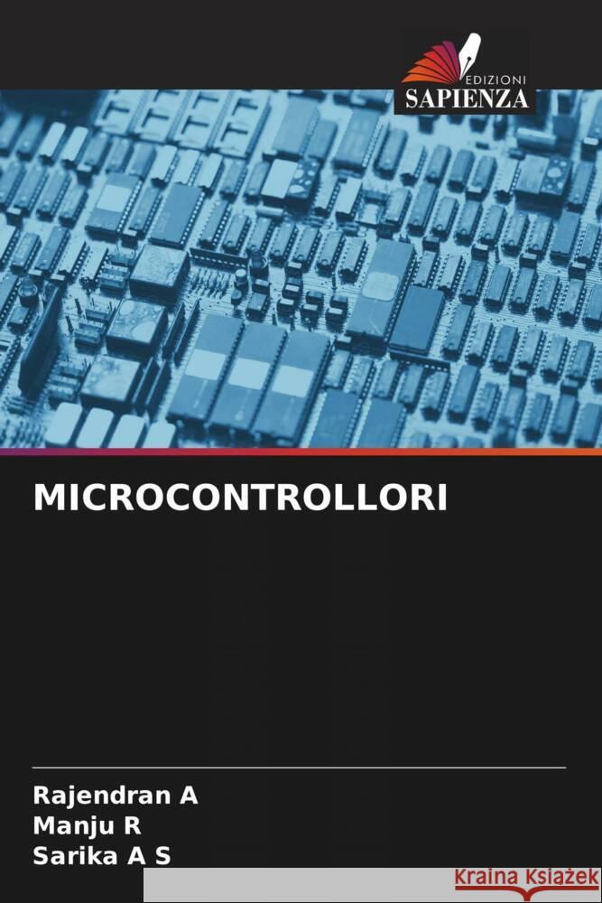 Microcontrollori Rajendran A Manju R Sarika A 9786205850763 Edizioni Sapienza - książka