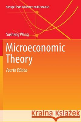 Microeconomic Theory Susheng Wang Lauhoff Georg 9789811343162 Springer - książka